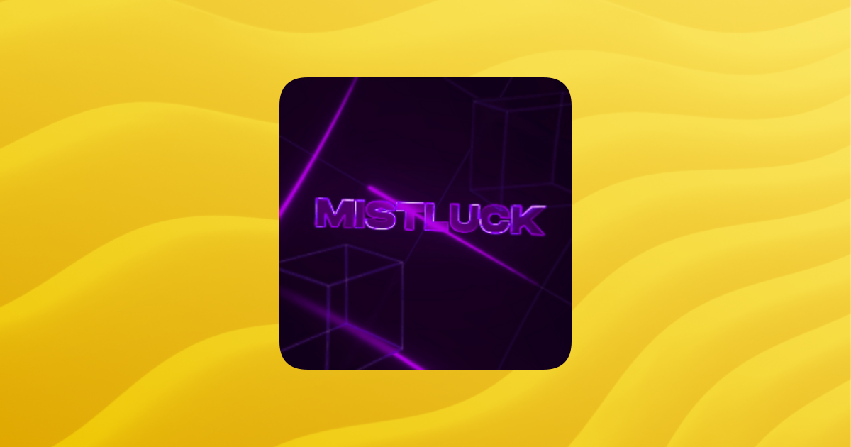 Mistluck members guilded