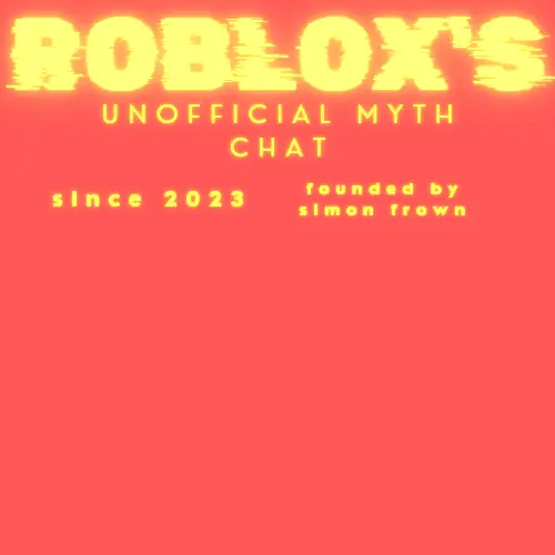 Roblox's Unofficial Myth Chat